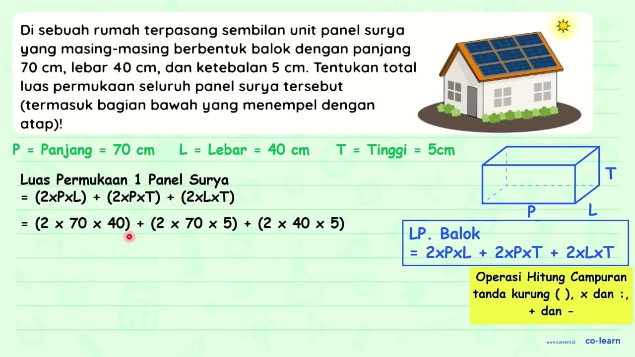 Di sebuah rumah terpasang sembilan unit panel surya yang