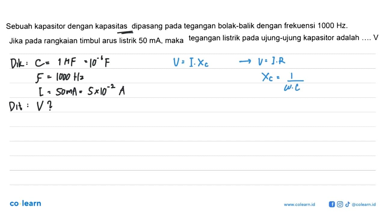 Sebuah kapasitor dengan kapasitas dipasang pada tegangan