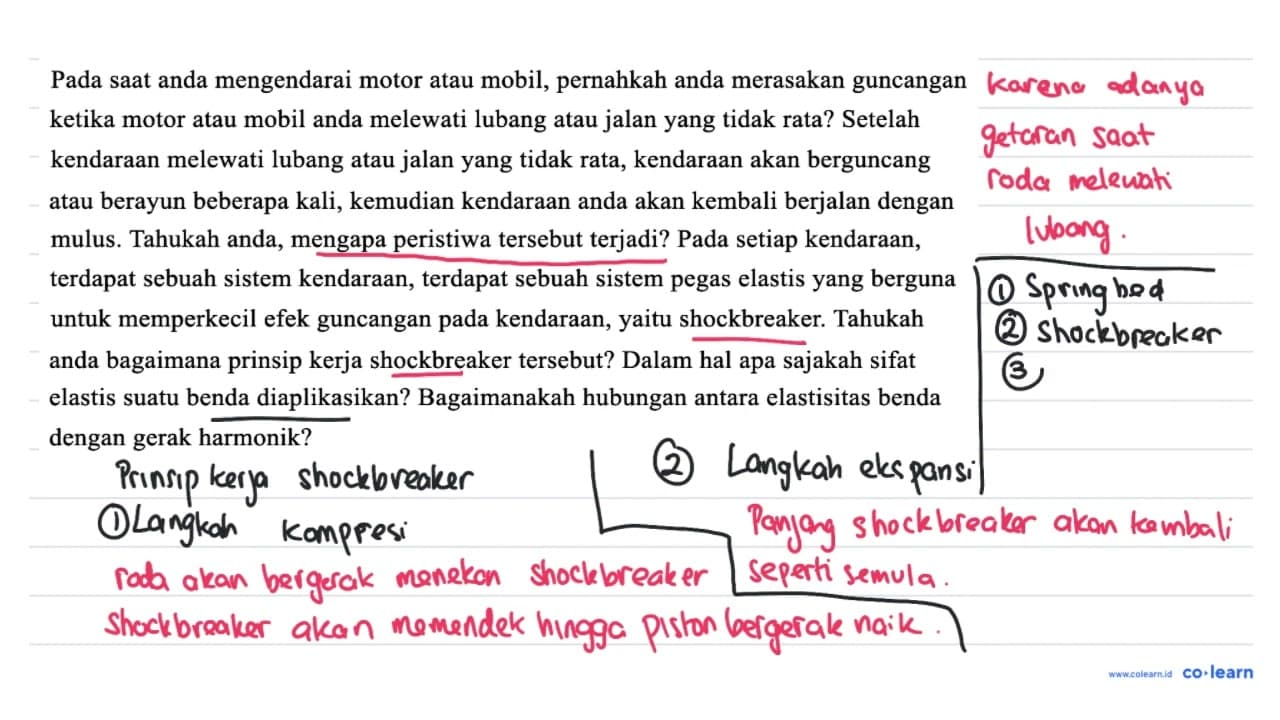 Pada saat anda mengendarai motor atau mobil, pernahkah anda