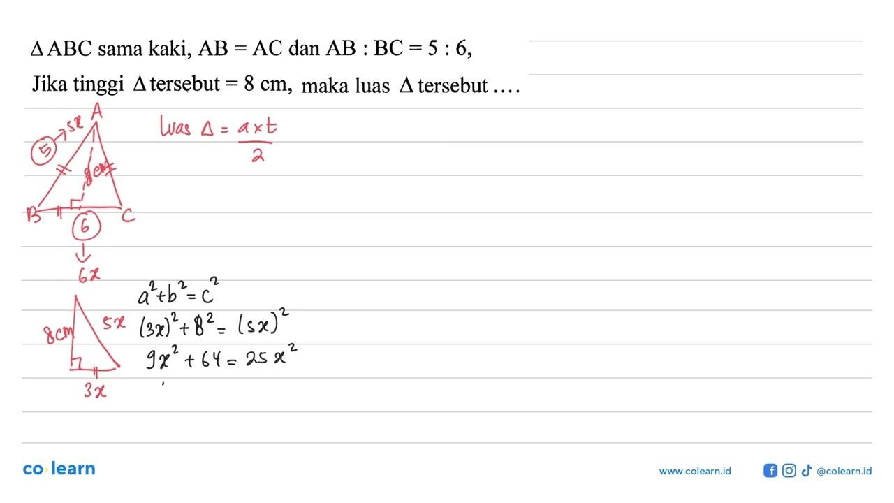 segitiga ABC sama kaki, AB=AC dan AB:BC=5:6, Jika tinggi