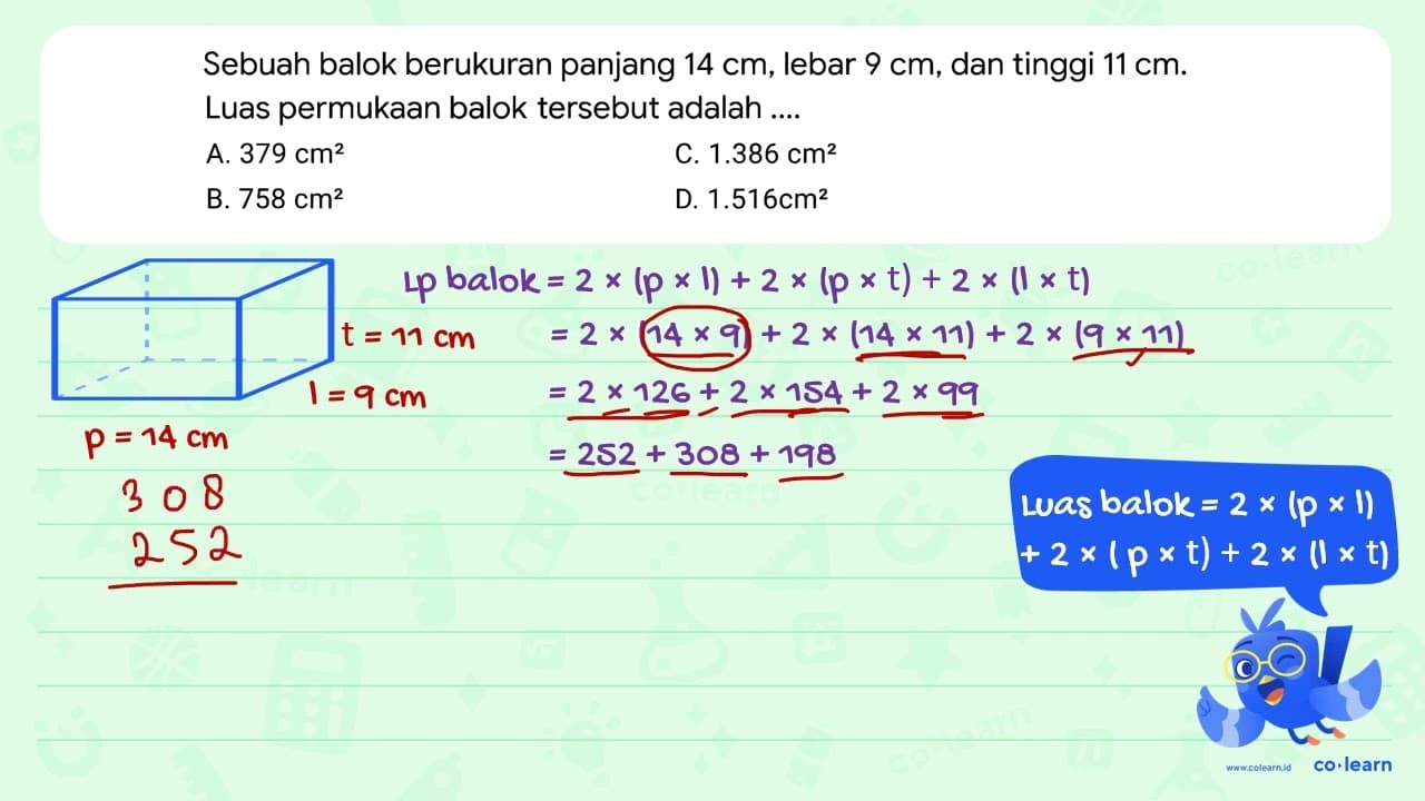 Sebuah balok berukuran panjang 14 cm , lebar 9 cm , dan