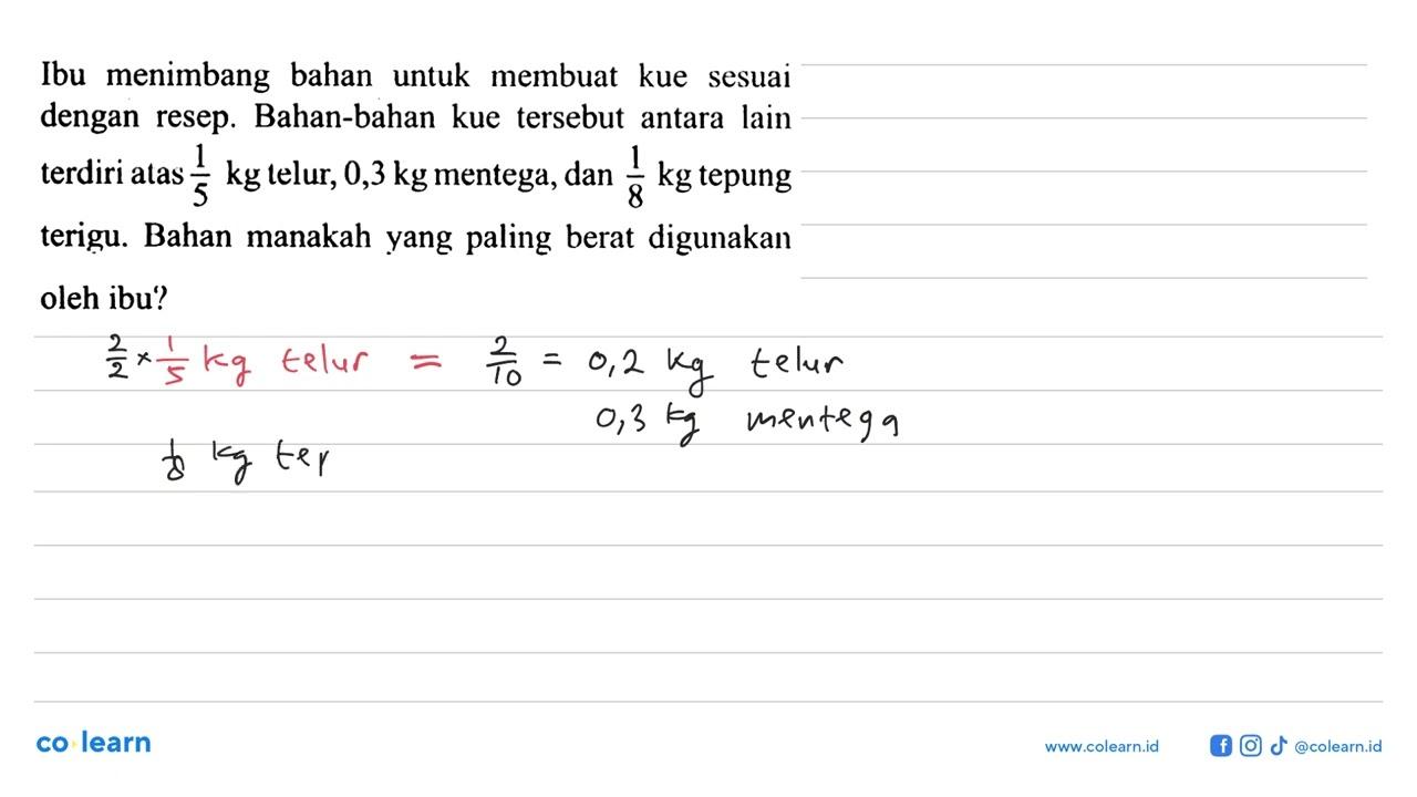 Ibu menimbang bahan untuk membuat kue sesuai dengan resep.