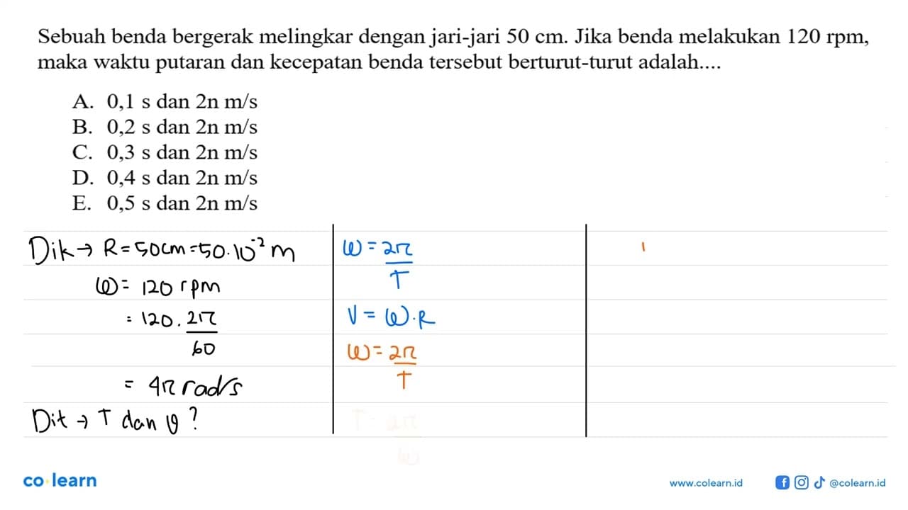 Sebuah benda bergerak melingkar dengan jari-jari 50 cm .