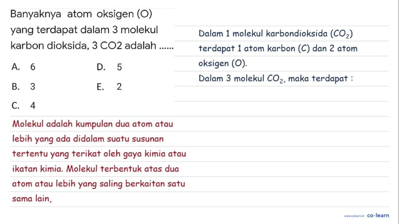 Banyaknya atom oksigen (O) yang terdapat dalam 3 molekul