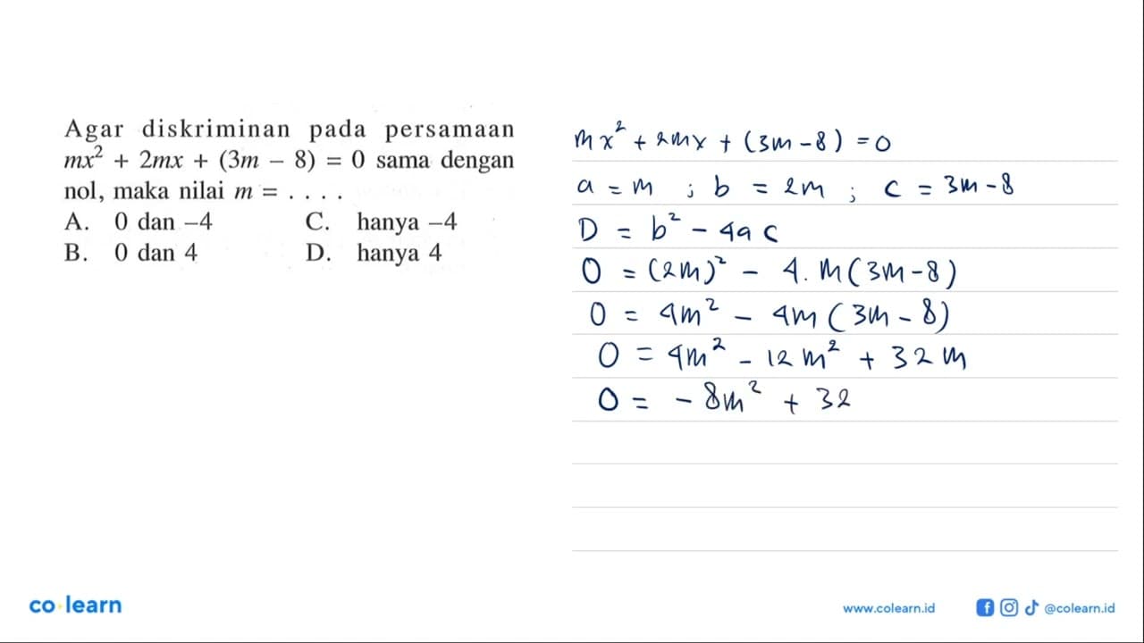 Agar diskriminan pada persamaan mx^2 + 2mx + (3m - 8) = 0