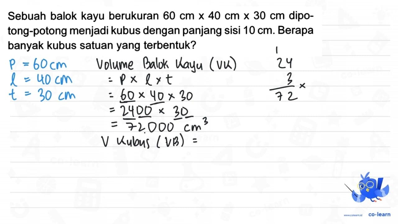 Sebuah balok kayu berukuran 60 cm x 40 cm x 30 cm