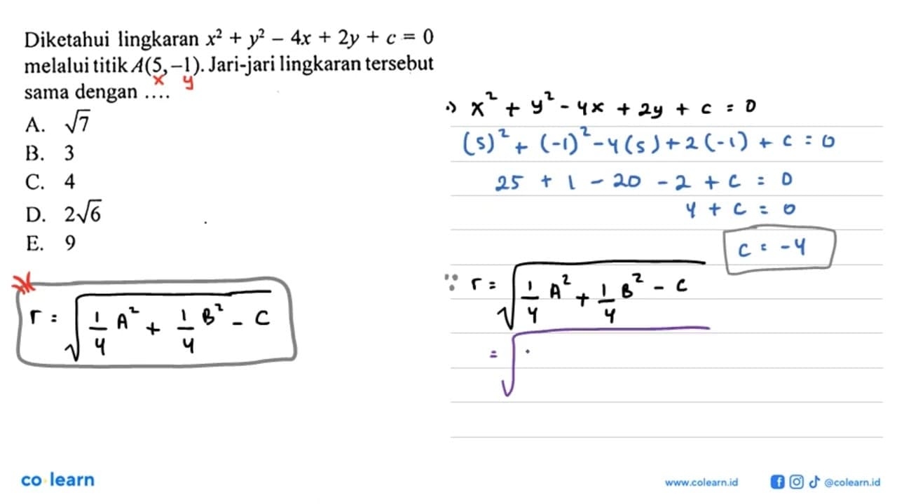 Diketahui lingkaran x^2+y^2-4x+2y+c=0 melalui titik A(5,