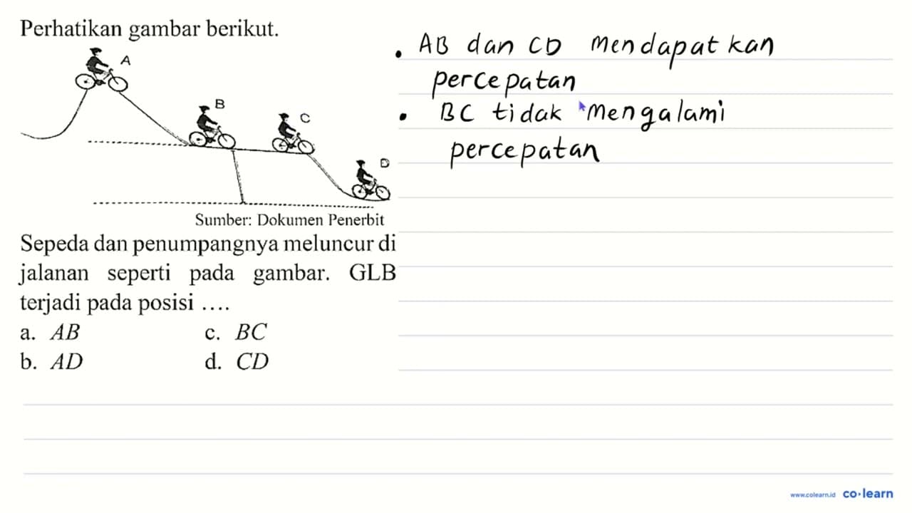 Perhatikan gambar berikut. Sepeda dan penumpangnya melument