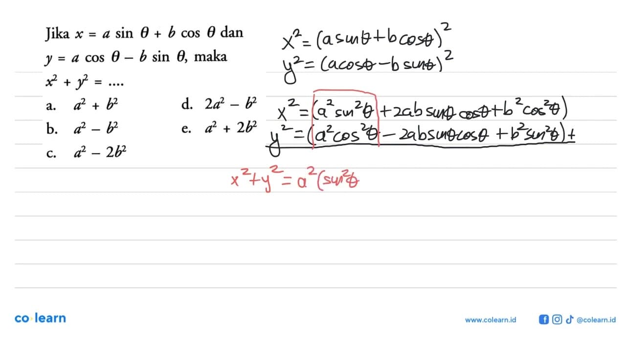 Jika x=a sin theta+b cos theta dan y=a cos theta-b sin