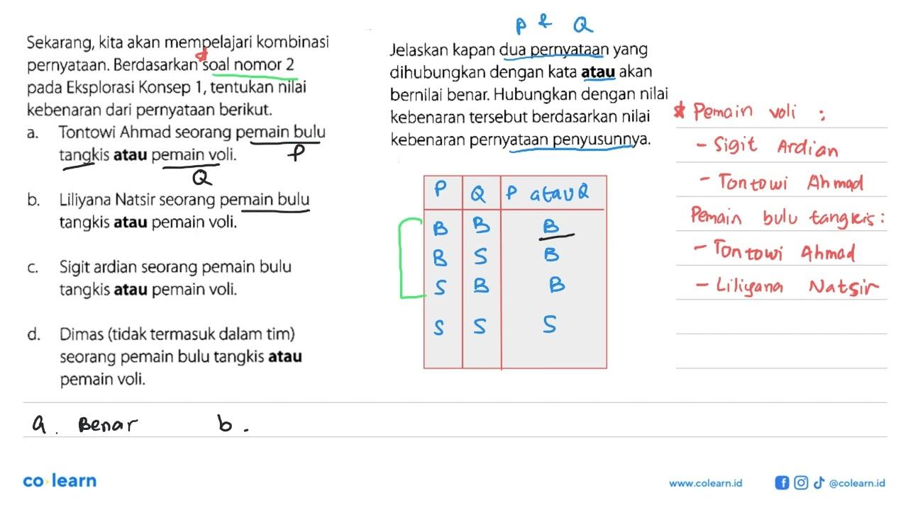 Sekarang kita akan mempelajari kombinasi pernyataan.