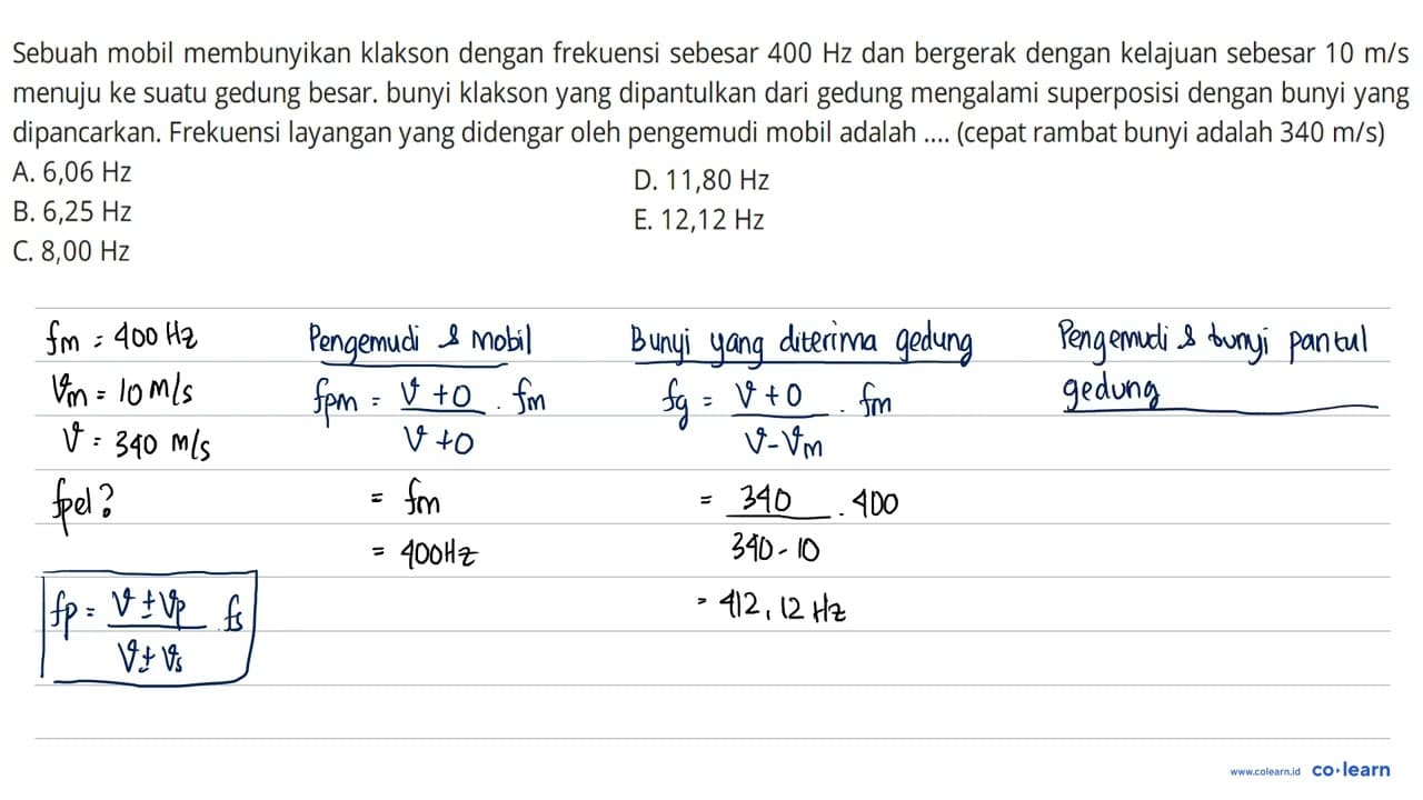 Sebuah mobil membunyikan klakson dengan frekuensi sebesar