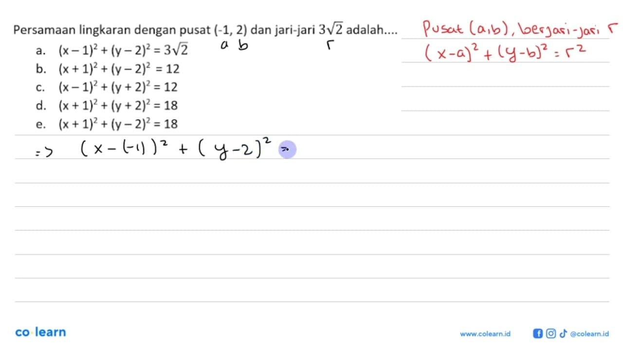 Persamaan lingkaran dengan pusat (-1,2) dan jari-jari 3