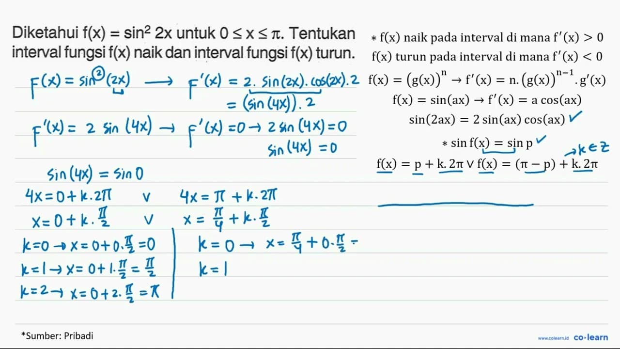 Diketahui f(x) = sin^2 2x untuk 0 <= X <= pi. Tentukan