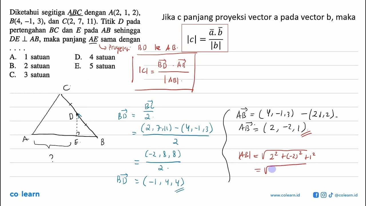 Diketahui segitiga ABC dengan A(2,1,2), B(4,-1,3), dan