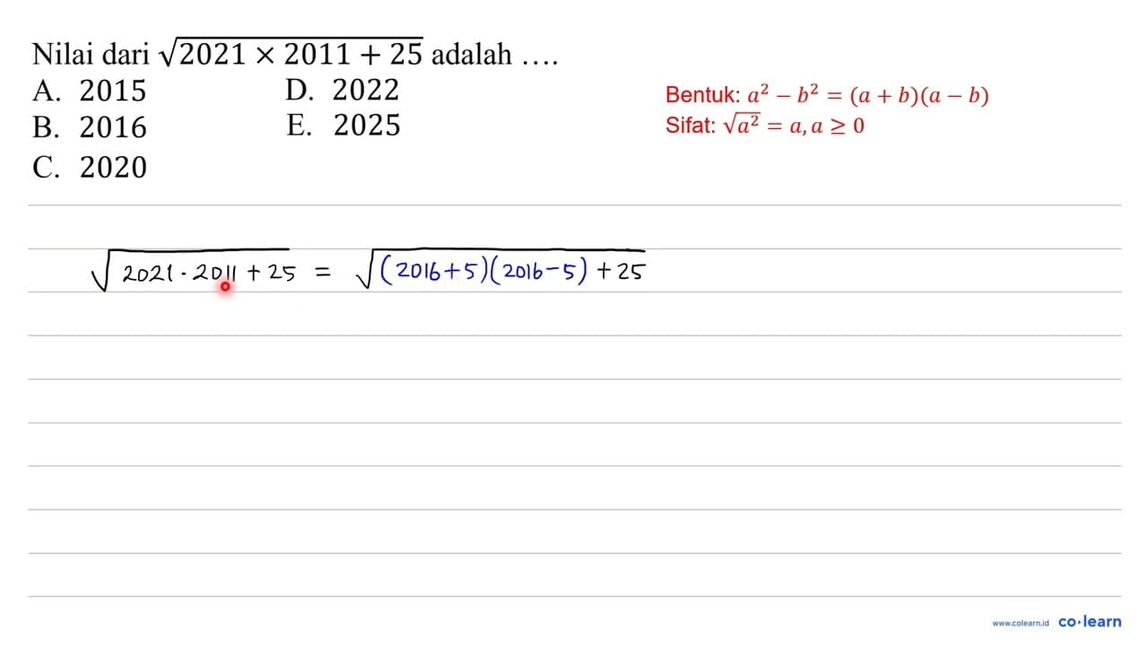 Nilai dari akar(2021 x 2011+25) adalah ...