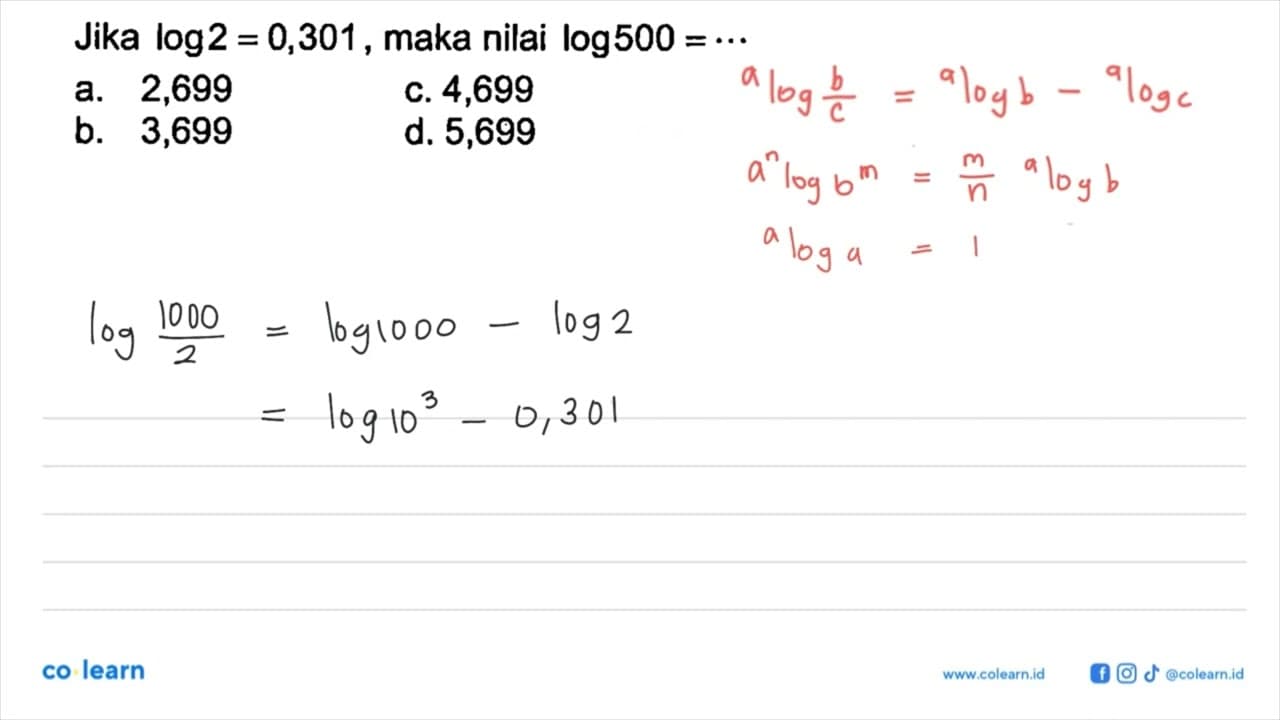 Jika log2=0,301, maka nilai log500=...