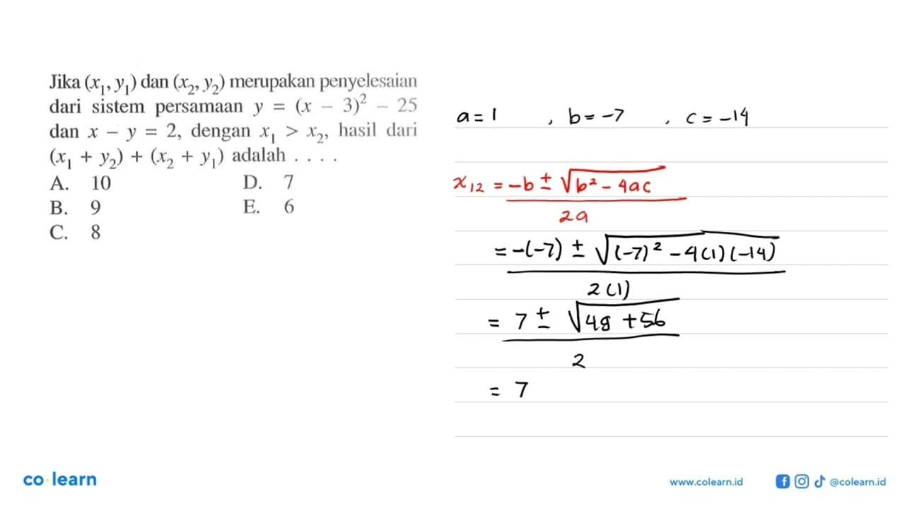 Jika (x1,y1) dan (x2,y2), merupakan penyelesaian dari