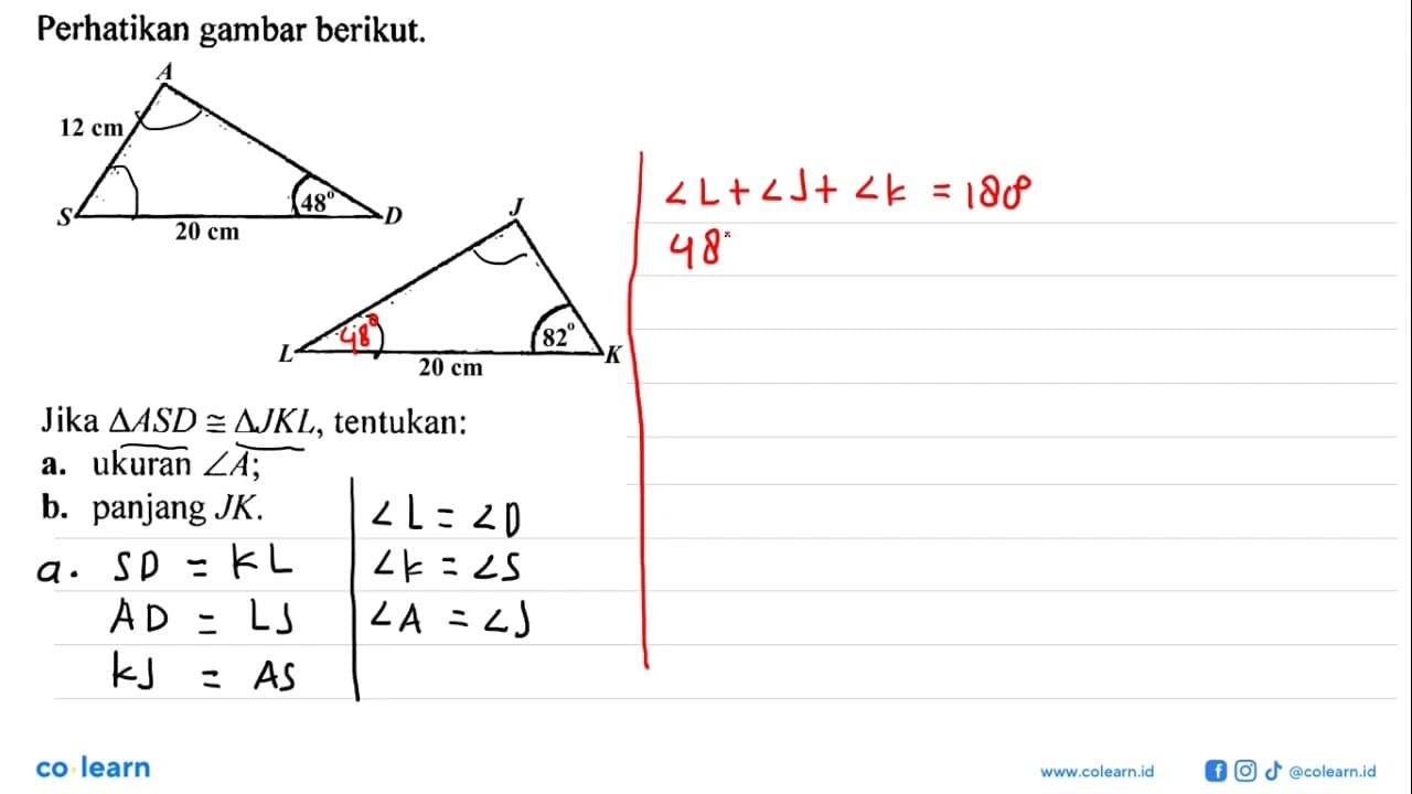 Perhatikan gambar berikut.A 12 cm 48 S 20 cm DJ 82 L 20 cm