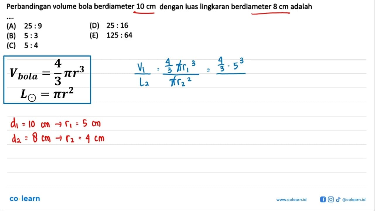 Perbandingan volume bola berdiameter 10 cm dengan luas