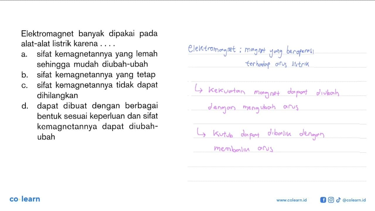 Elektromagnet banyak dipakai pada alat-alat listrik karena