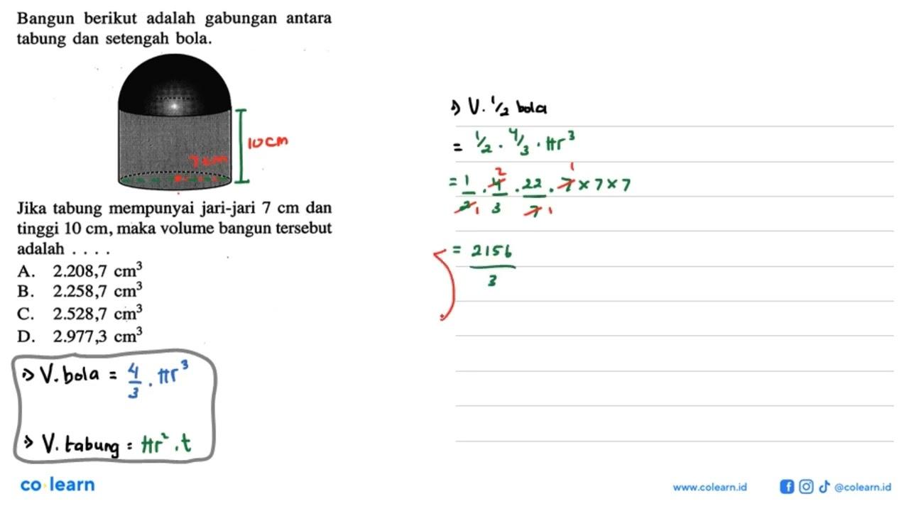 Bangun berikut adalah gabungan antara tabung dan setengah