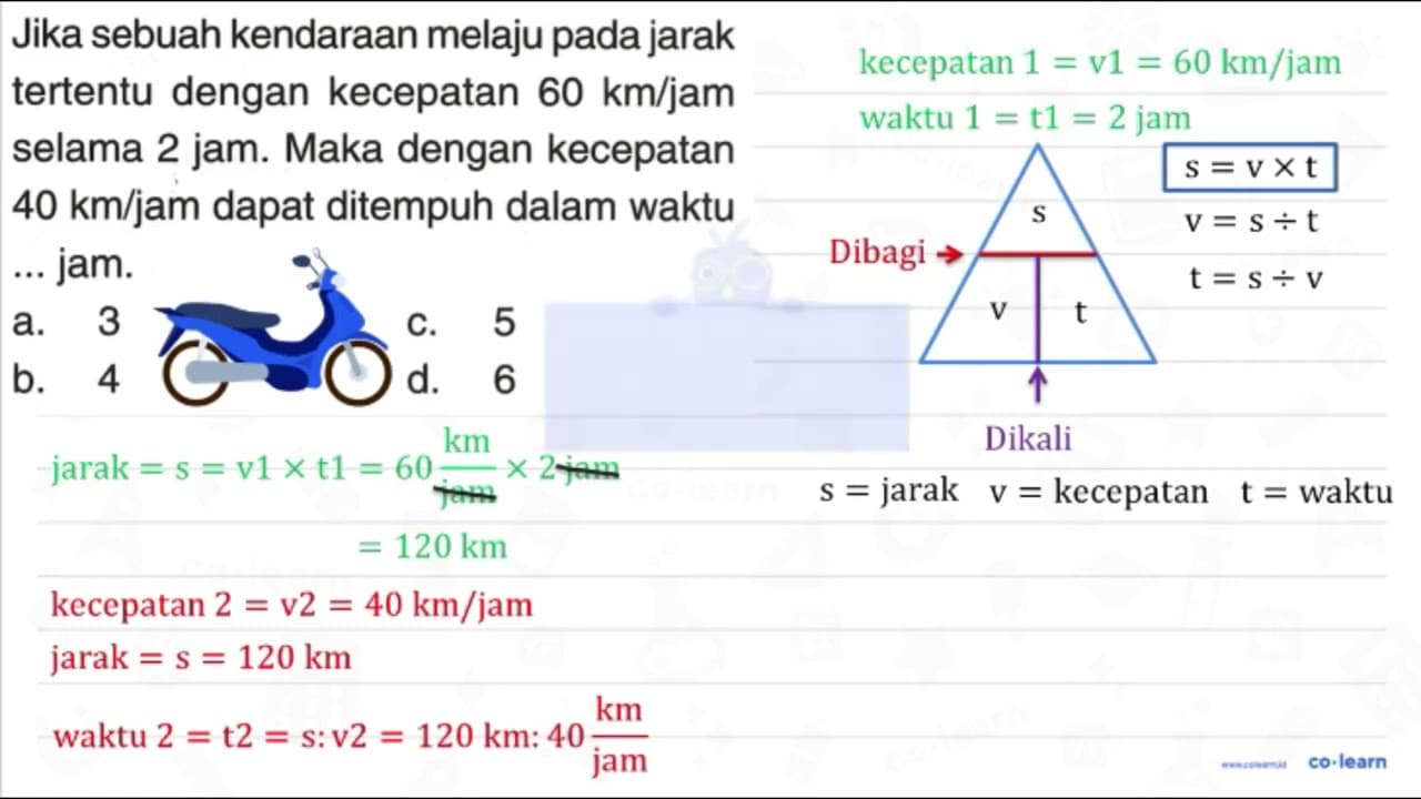 Jika sebuah kendaraan melaju pada jarak tertentu dengan