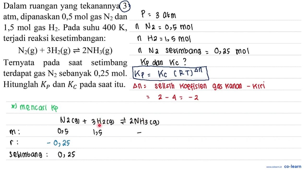 Dalam ruangan yang tekanannya 3 atm, dipanaskan 0,5 mol gas
