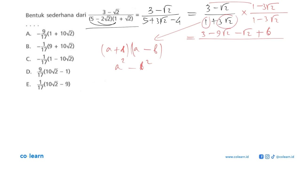 Bentuk sederhana dari (3-akar(2))/((5-2