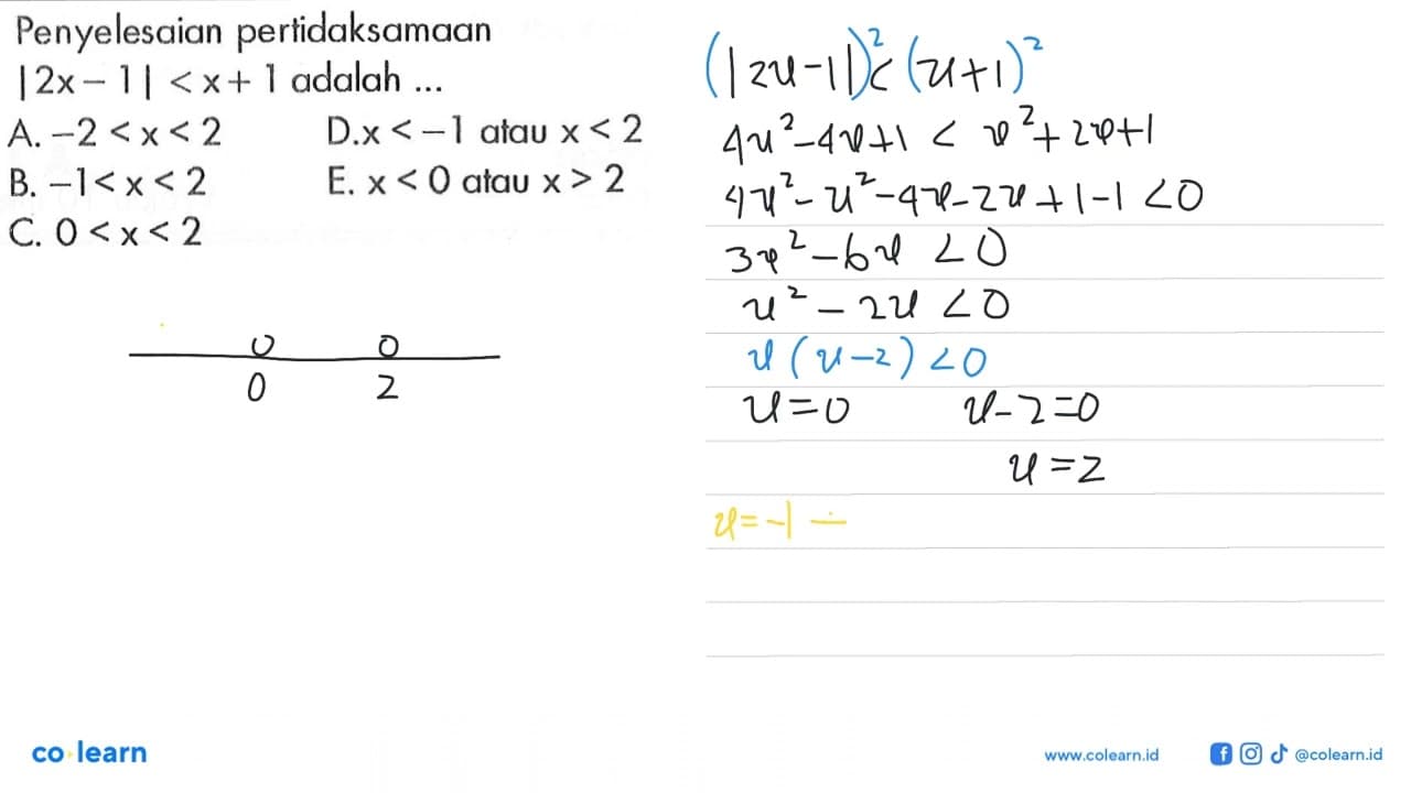 Penyelesaian pertidaksamaan |2x-1|<x+1 adalah ...