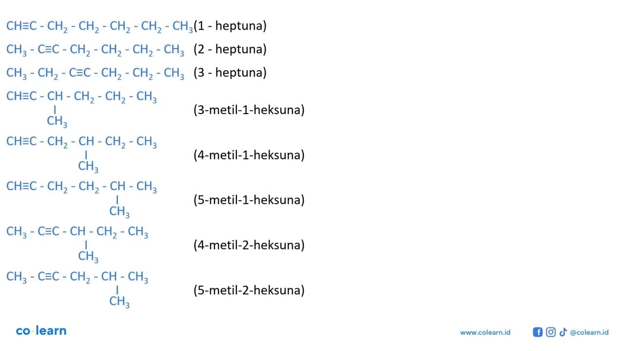 Jumlah isomer heptuna yang memiliki atom C kuarterner