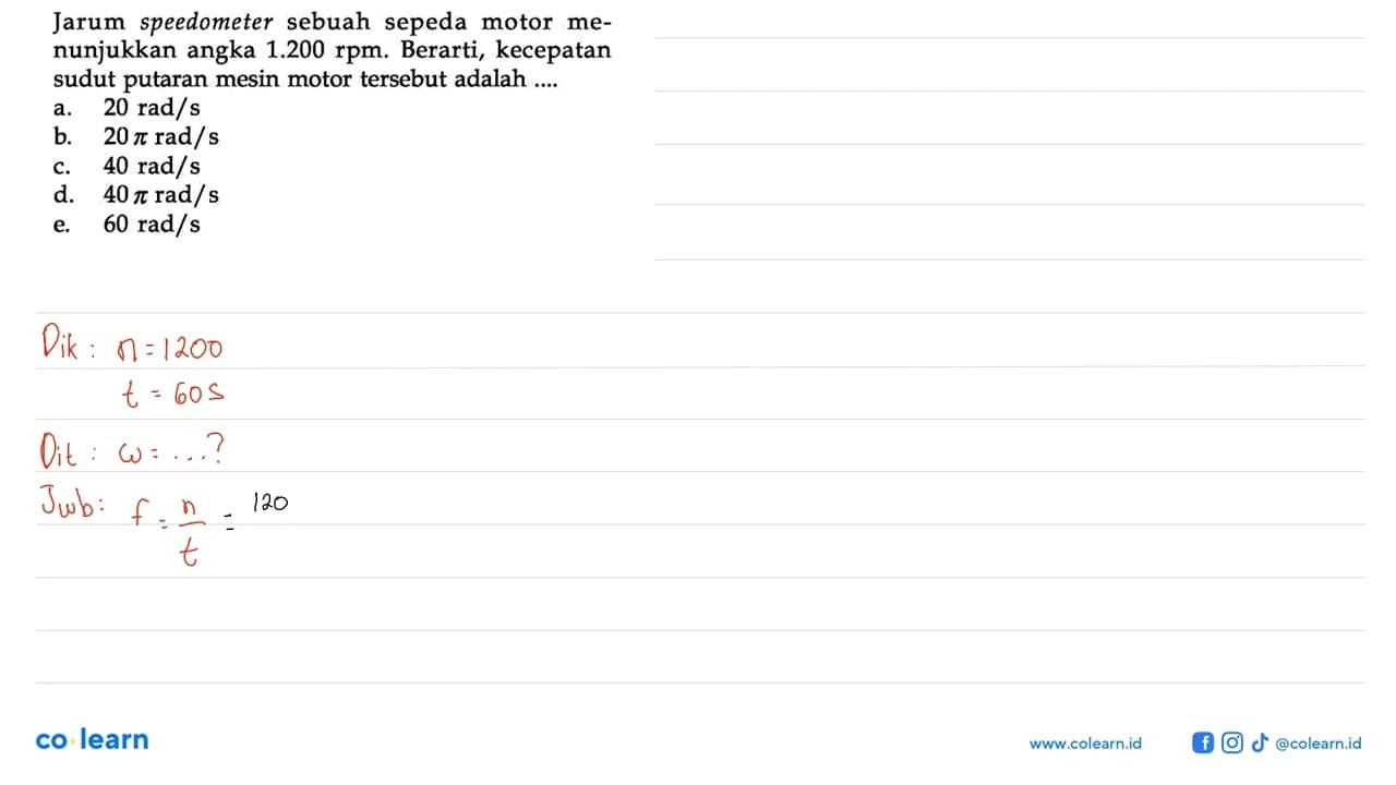 Jarum speedometer sebuah sepeda motor menunjukkan angka