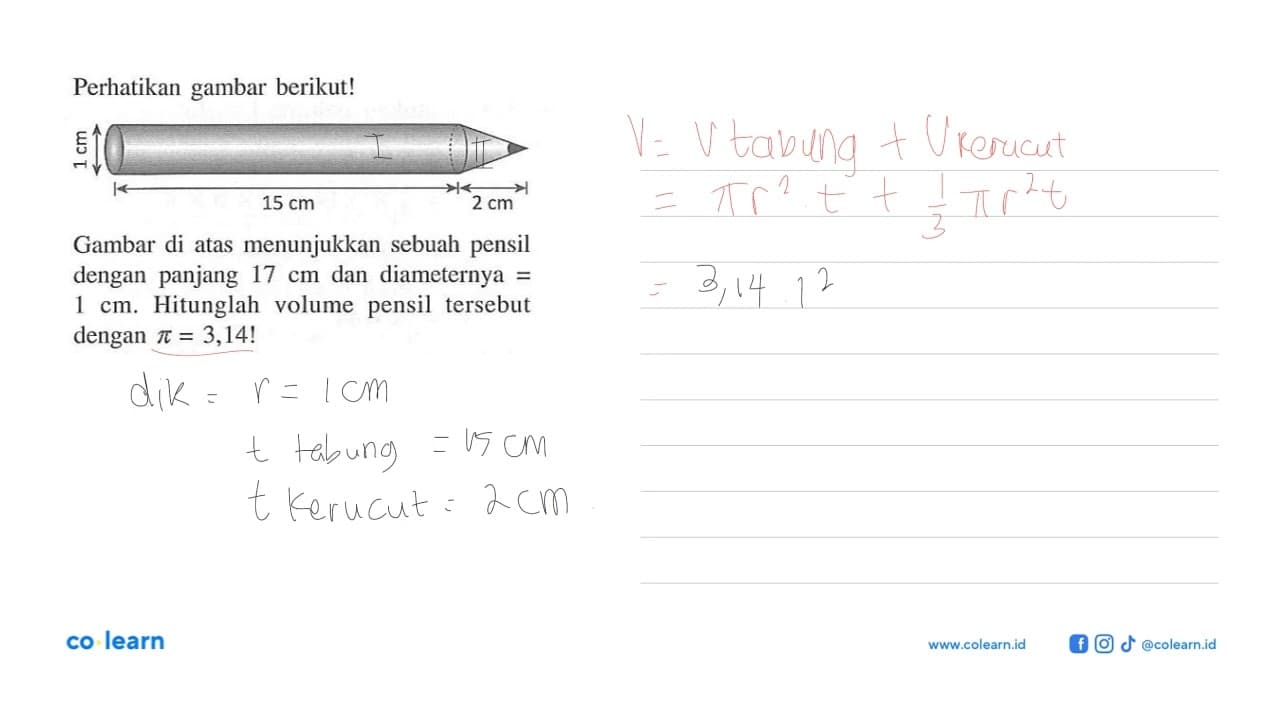 Perhatikan gambar berikut!1 cm 15 cm 2 cmGambar di atas