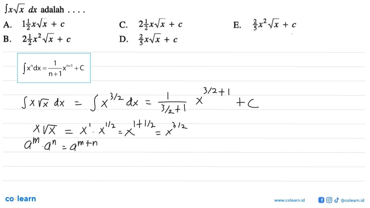 integral x akar(x) dx adalah ....