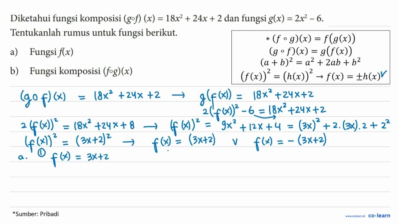 Diketahui fungsi komposisi (gof)(x)=18x^2+24x+2 dan fungsi