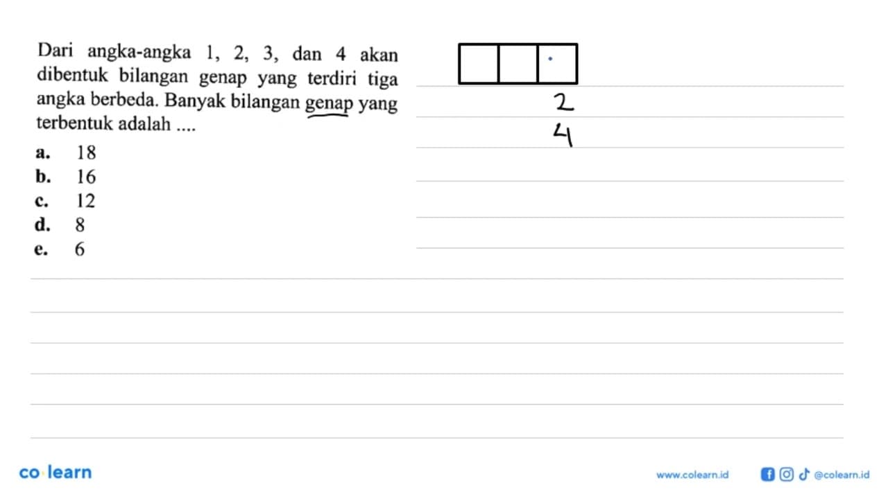 Dari angka-angka 1, 2, 3, dan 4 akan dibentuk bilangan