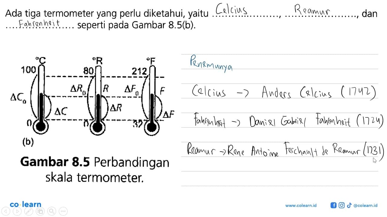 Ada tiga termometer yang perlu diketahui, yaitu..., ...,