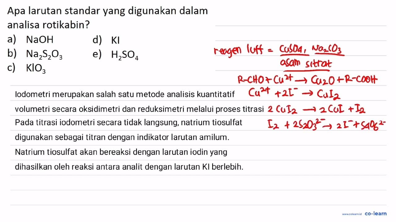 Apa larutan standar yang digunakan dalam analisa rotikabin?