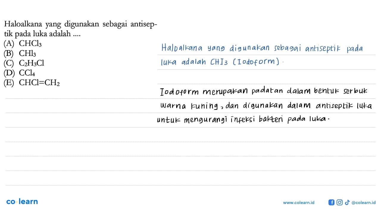 Haloalkana yang digunakan sebagai antiseptik pada luka