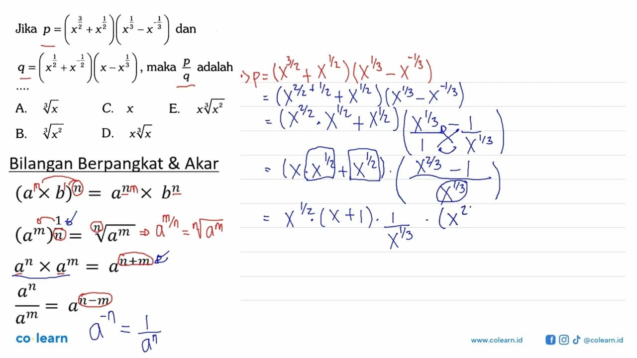 Jika p=(x^3/2+x^1/2)(x^1/3-x^-1/3) dan