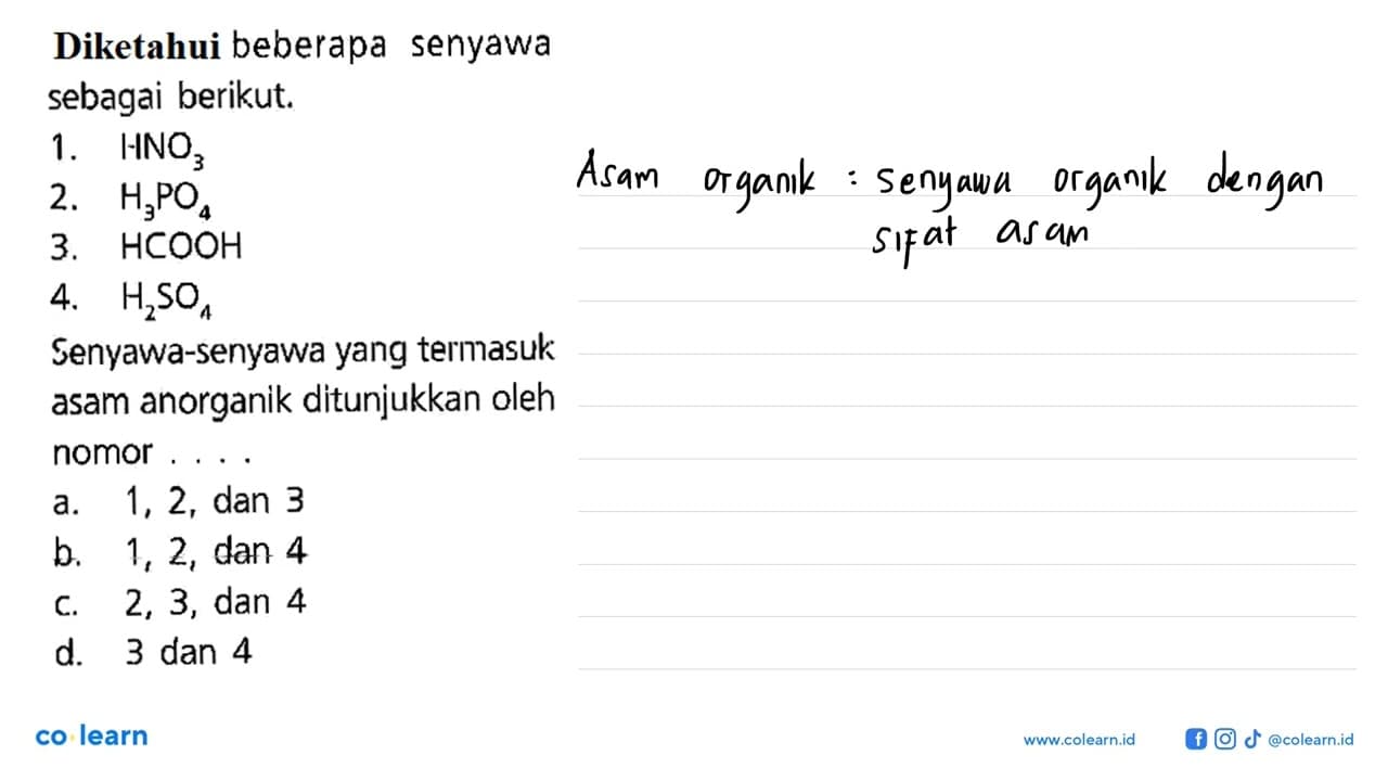 Diketahui beberapa senyawa sebagai berikut. 1. HNO3 2.