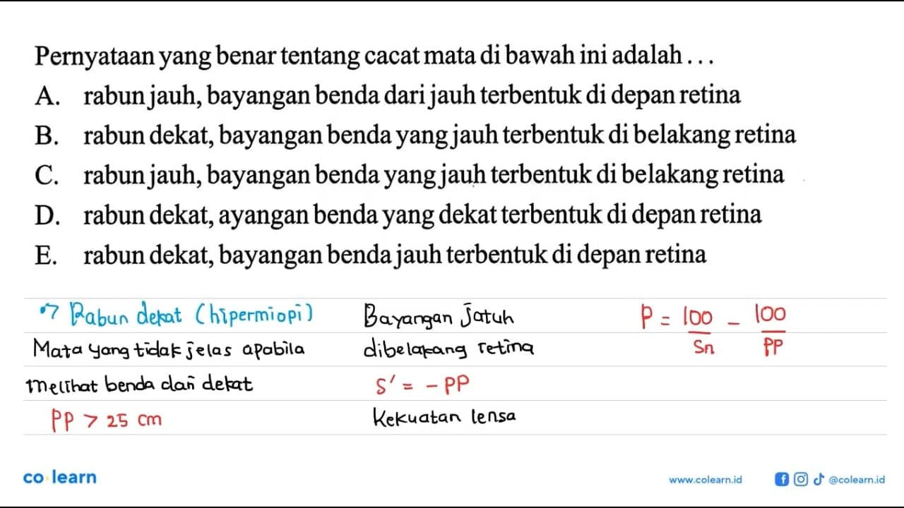 Pernyataan yang benar tentang cacat mata di bawah ini