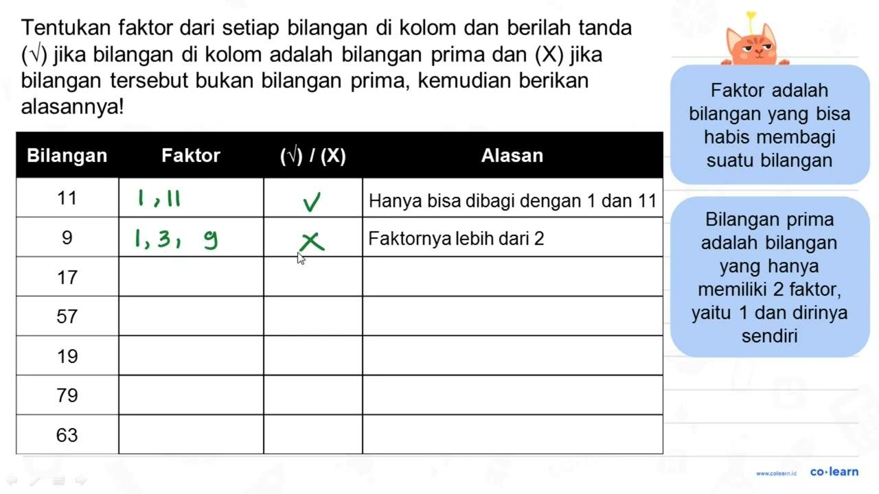 Tentukan faktor dari setiap bilangan di kolom dan berilah