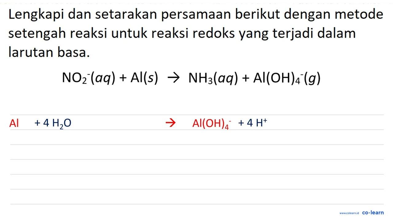 Lengkapi dan setarakan persamaan berikut dengan metode