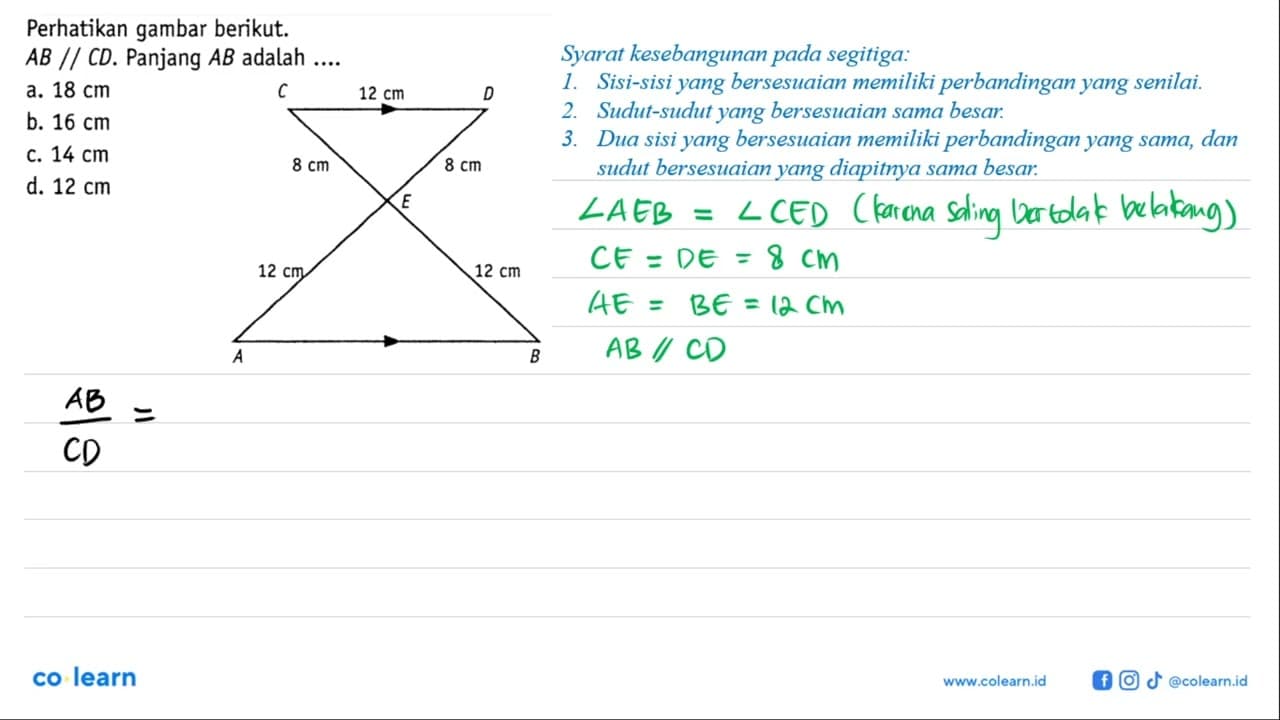 Perhatikan gambar berikut. AB//CD. Panjang AB adalah ....12