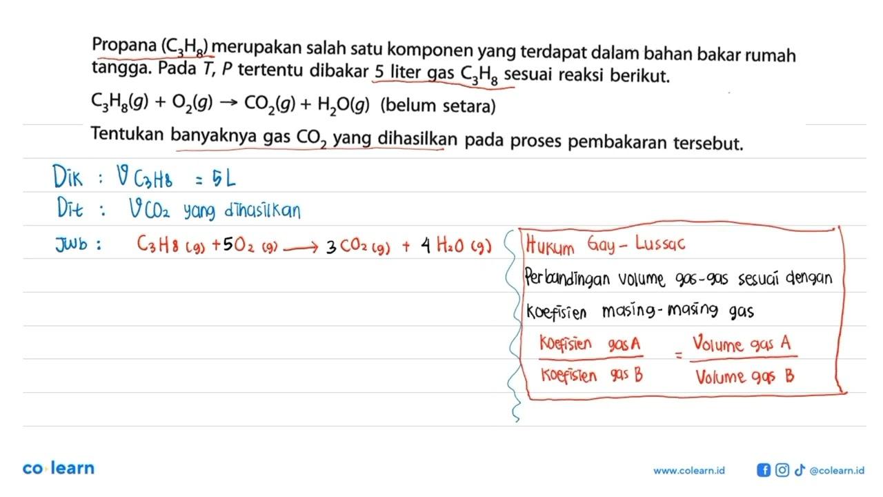 Propana (C3H8) merupakan salah satu komponen yang terdapat