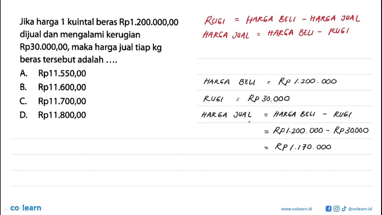 Jika harga 1 kuintal beras Rp1.200.000,00 dijual dan