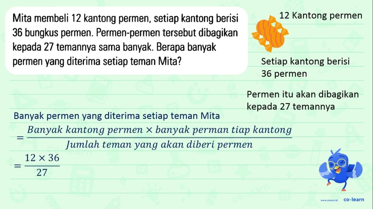 Mita membeli 12 kantong permen, setiap kantong berisi 36