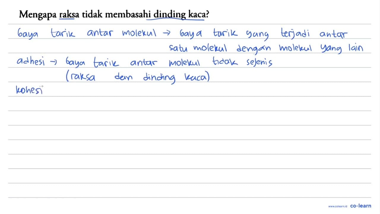 Mengapa raksa tidak membasahi dinding kaca?