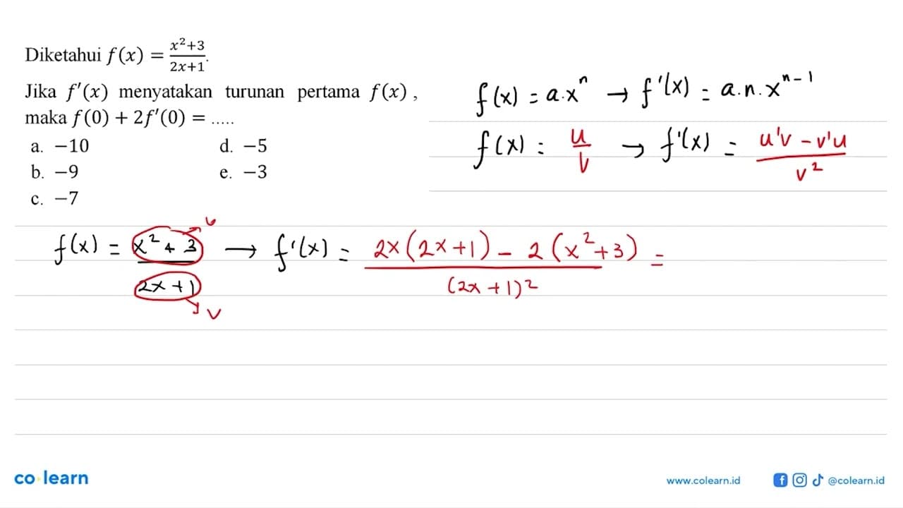 Diketahui f(x)=(x^2+3)/(2x+1) Jika f'(x) menyatakan pertama