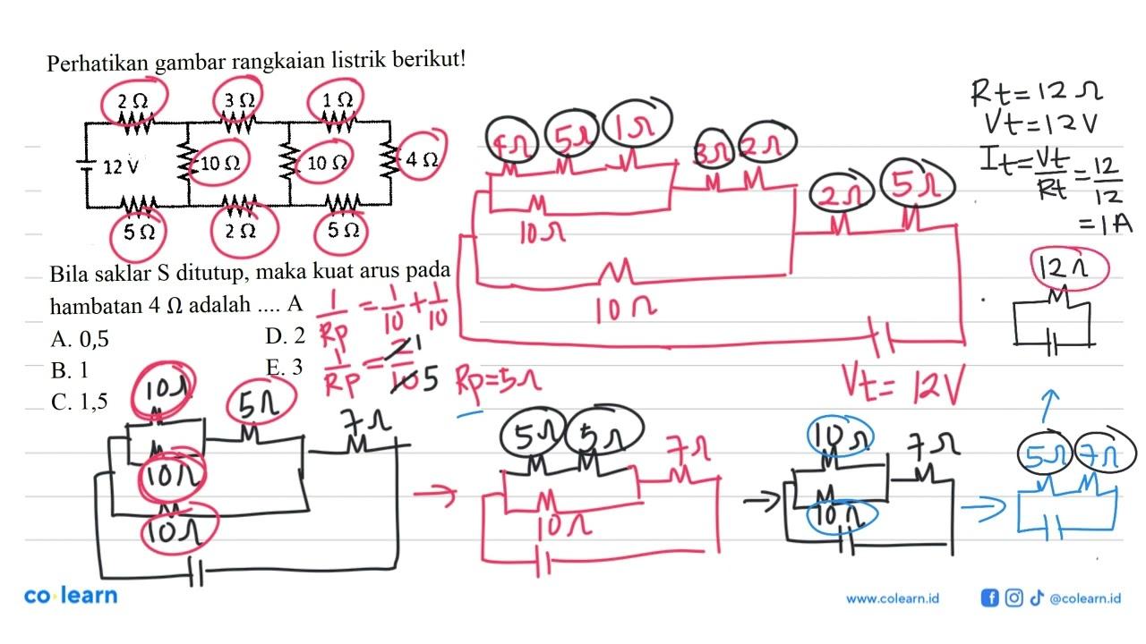 Perhatikan gambar rangkaian listrik berikut! 2 Ohm 3 Ohm 1